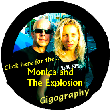 Click here to go to the Monica and The Explosion Gigography page